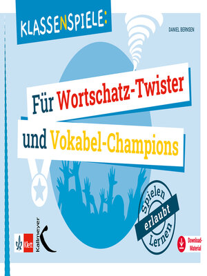 cover image of Klassenspiele für Wortschatz-Twister und Vokabel-Champions